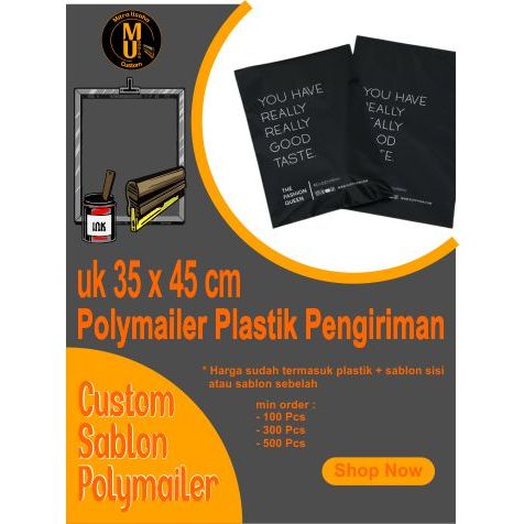 Polymailer custom 35X45cm / plastik packaging / plastik olshop / sablon plastik baju