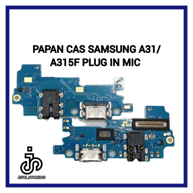 BOARD PAPAN CAS CONEKTOR KONEKTOR CHARGER SAMSUNG GALAXY A31/A315F PLUG IN MIC ORIGINAL