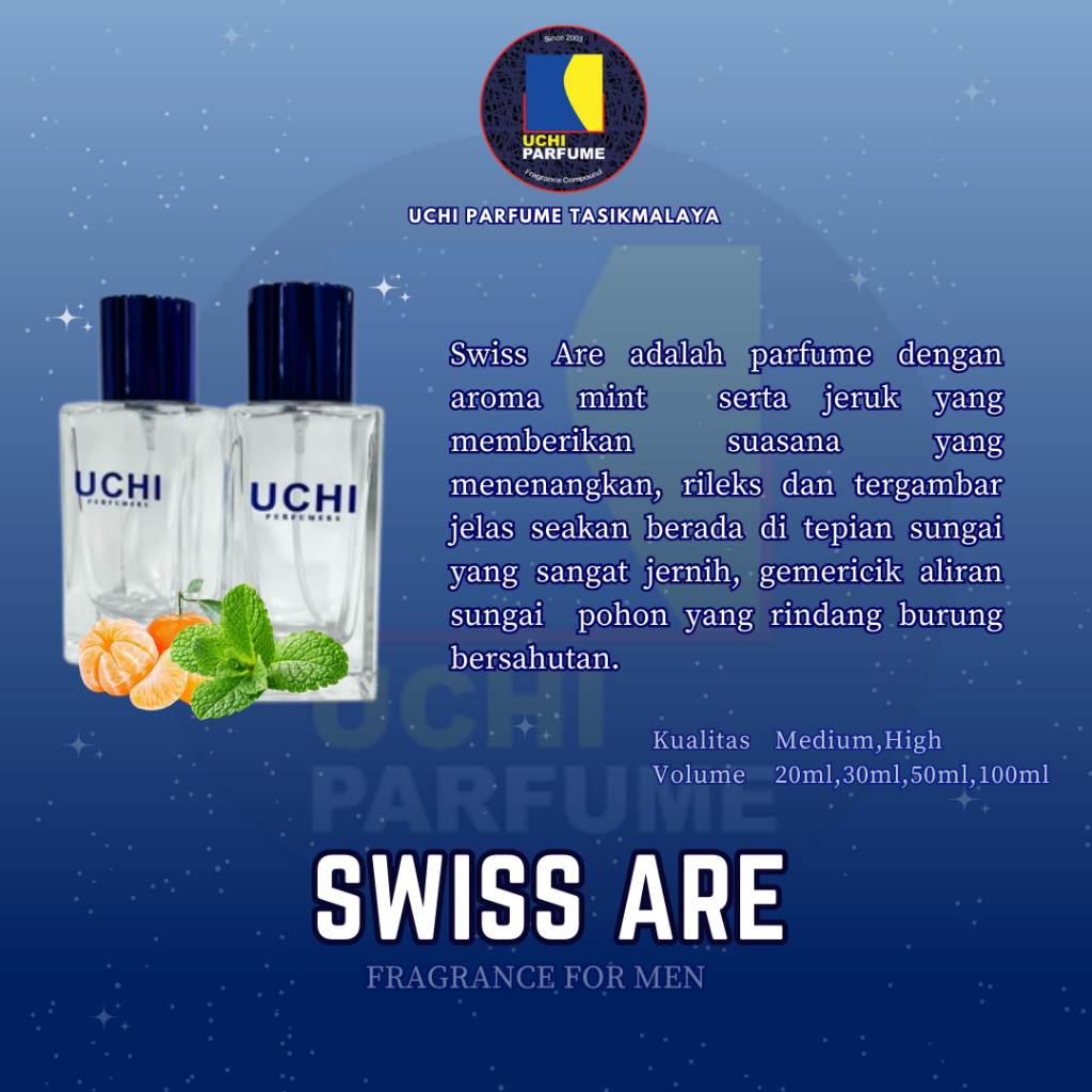 Uchi Parfume Refill Parfum SWISS ARE (20ML,30ML, 50ML,100ML)