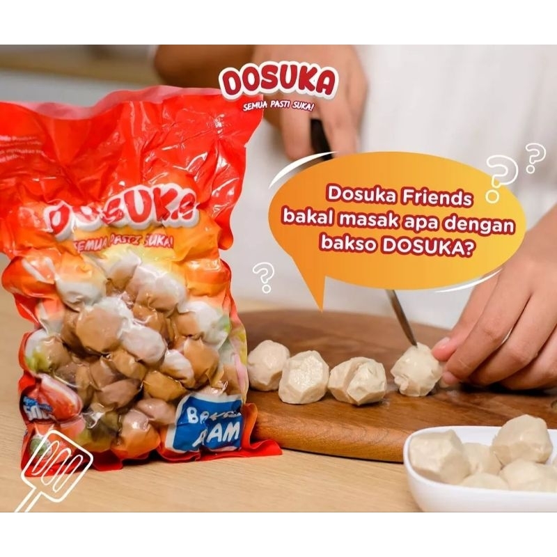 

Dosuka bakso