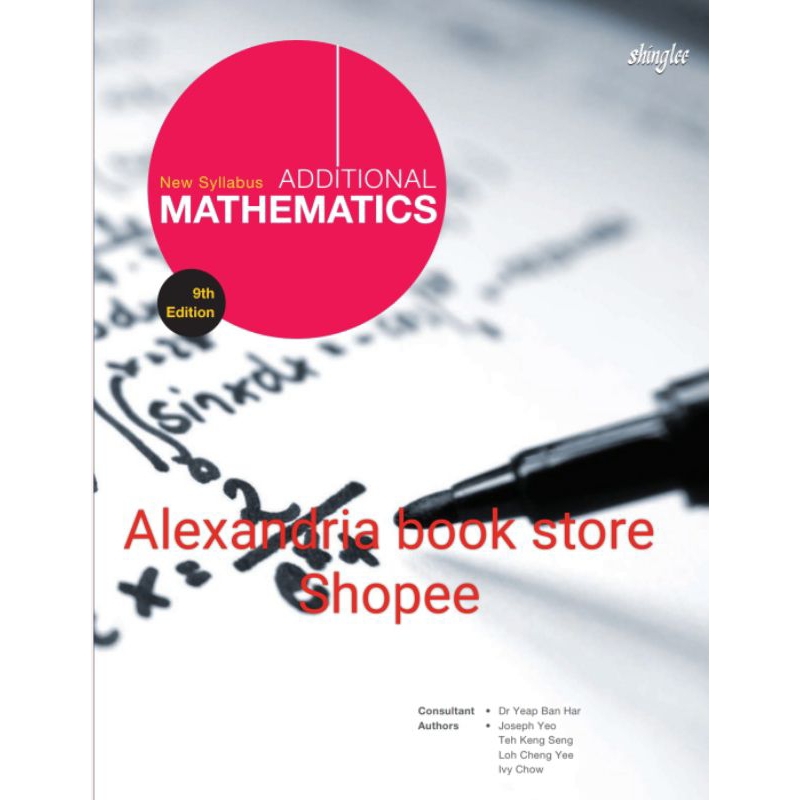 New Syllabus Additional Mathematics 9th edition
