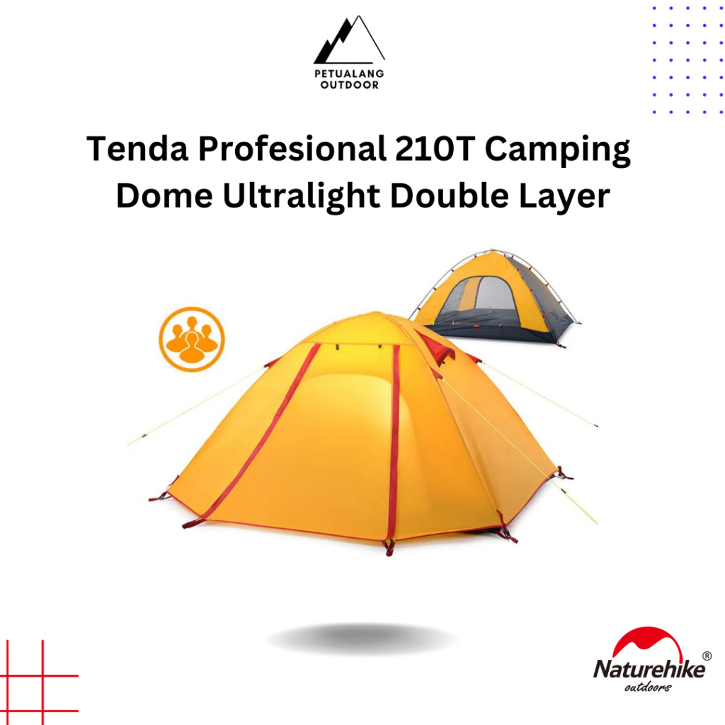 Naturehike NH18Z022-P P-Series Tenda Professional Camping Dome Ultralight Double Layer