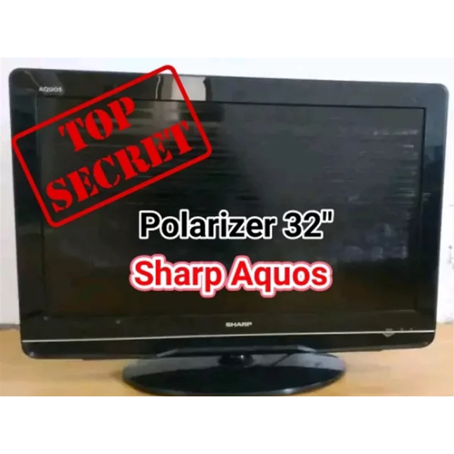 Polarizer Sharp Aquos 32 Inch Polariser 32 inch Bagian Luar Polaris LCD TV Sharp Aquos