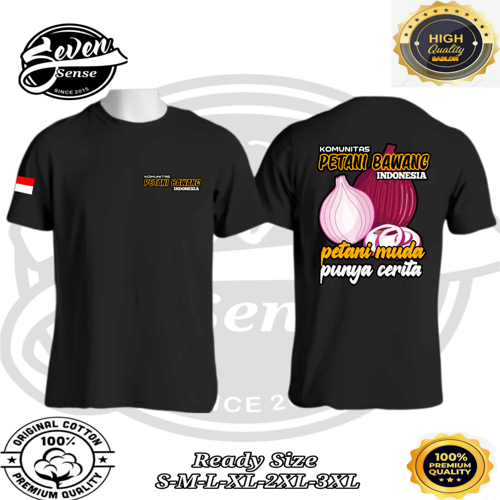 KAOS KOMUNITAS PETANI BAWANG INDONESIA PETANI MUDA PUNYA CERITA BONUS TOPI SEVENSENSE