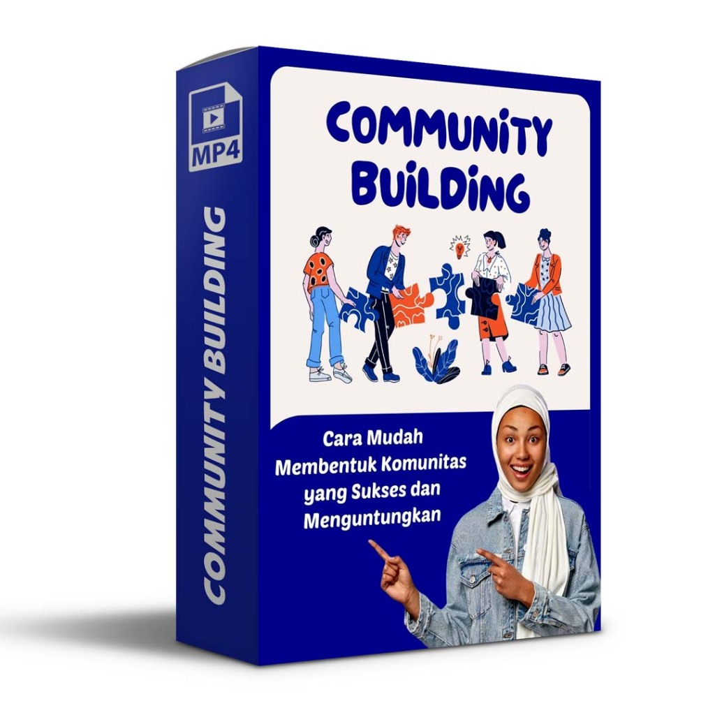 Cara Mudah Membentuk Komunitas yang Sukses dan Menguntungkan