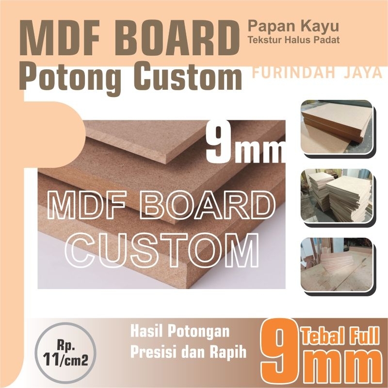 MDF 9mm CUSTOM Potongan