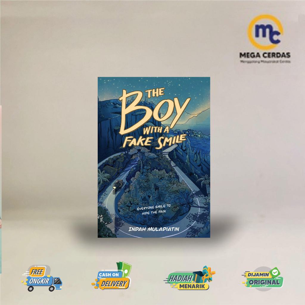 Novel The Boy with a Fake Smile - Indah Muladiatin - Akad