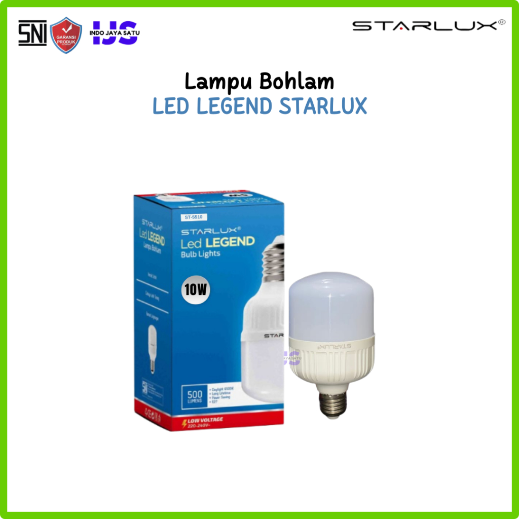 STARLUX LED LEGEND 10 Watt Lampu Bohlam LED Lampu LED Bohlam LED 10 Watt Capsule
