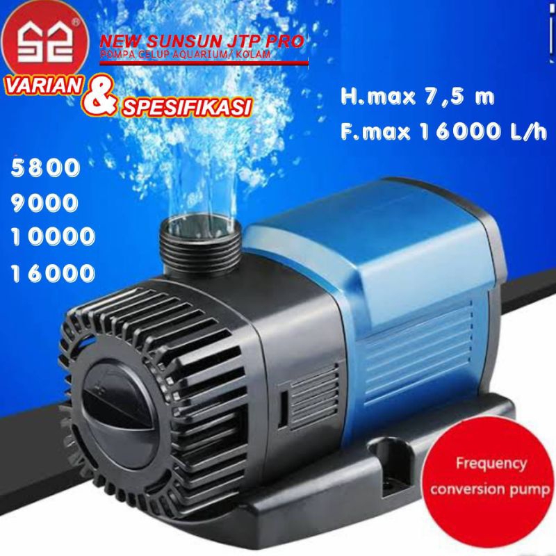 Pompa celup kolam air terjun low watt Sunsun JTP 16000 14000 12000 JTP 10000 9000 JTP 8000 7000 JTP 