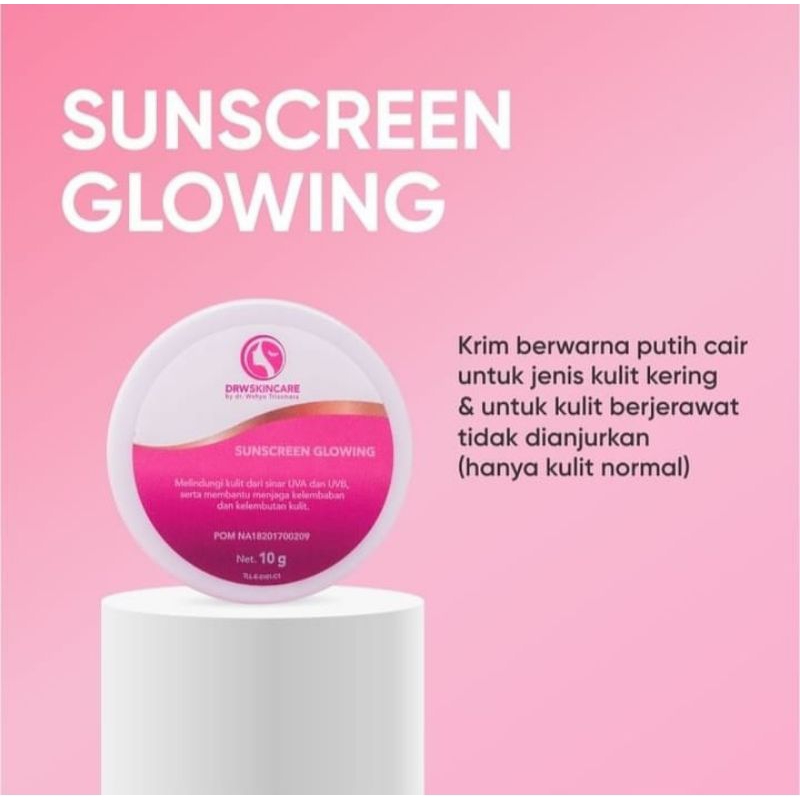 Sunscreen Glowing Drw Skincare