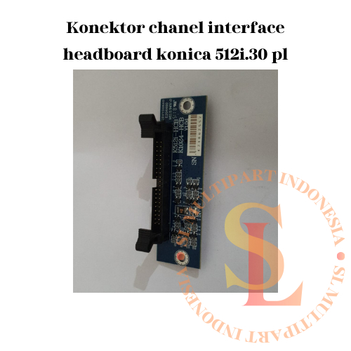 Konektor chanel interface headboard konica 512i.30 pl