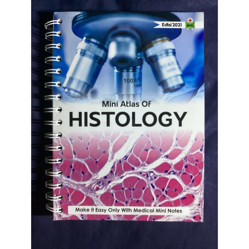 Buku Histologi (Atlas Histologi) Medical Mini Notes Histologi