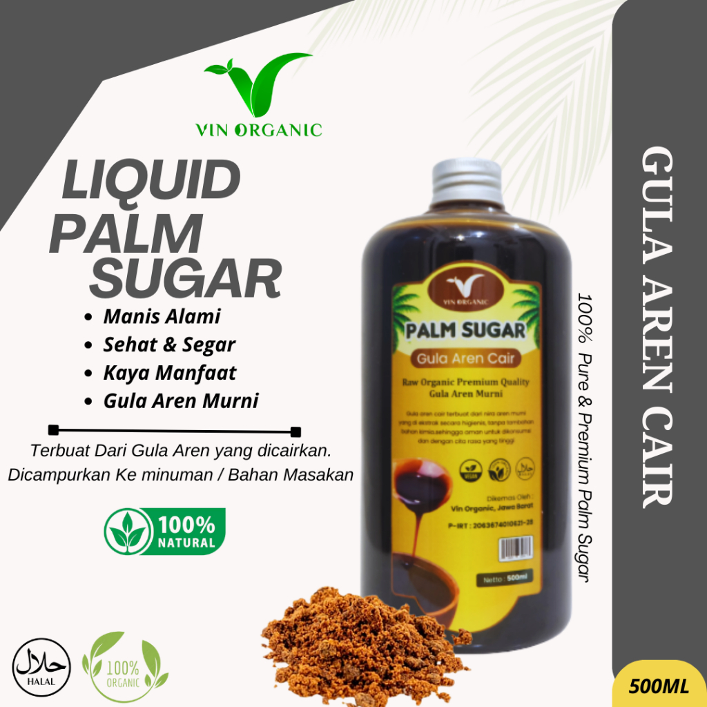 

VIN PALM SUGAR LIQUID GULA AREN CAIR MURNI | PALM SUGAR LIQUID | AREN CAIR | GULA MERAH CAIR