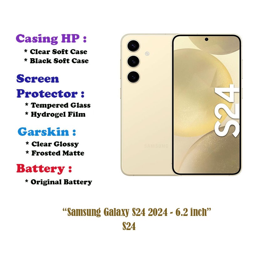 Samsung Galaxy S24 2024 - 6.2 inch - Case - Screen Protector - Battery - Dll