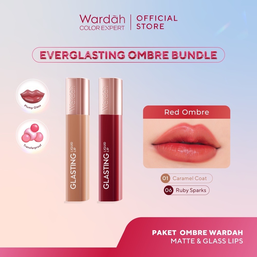 WARDAH Glasting Liquid Lip Red Ombre Package / Indonesia Paket 01 Caramel Coat + 06 Ruby Sparks 3.5g