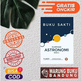 BUKU SAKTI OLIMPIADE ASTRONOMI EDISI 2 TOASTI (Tim Olimpiade Astronomi Indonesia)