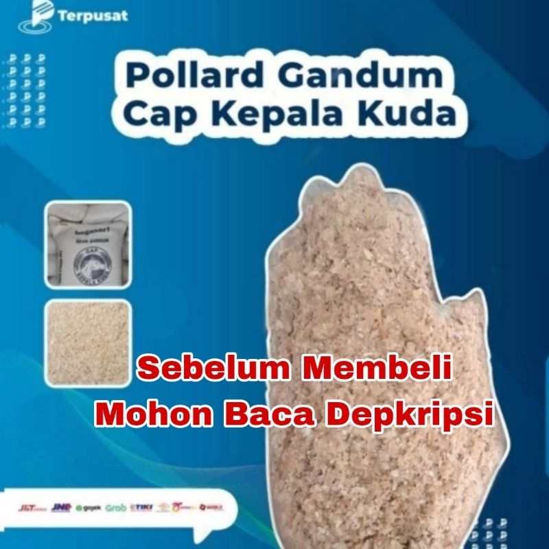 Per 5 kg Brand Pollard Gandum Cap Kepala kuda Pakan Ternak Media Ulat