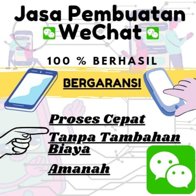 AKUN WECHAT/BUAT AKUN WECHAT ORIGINAL