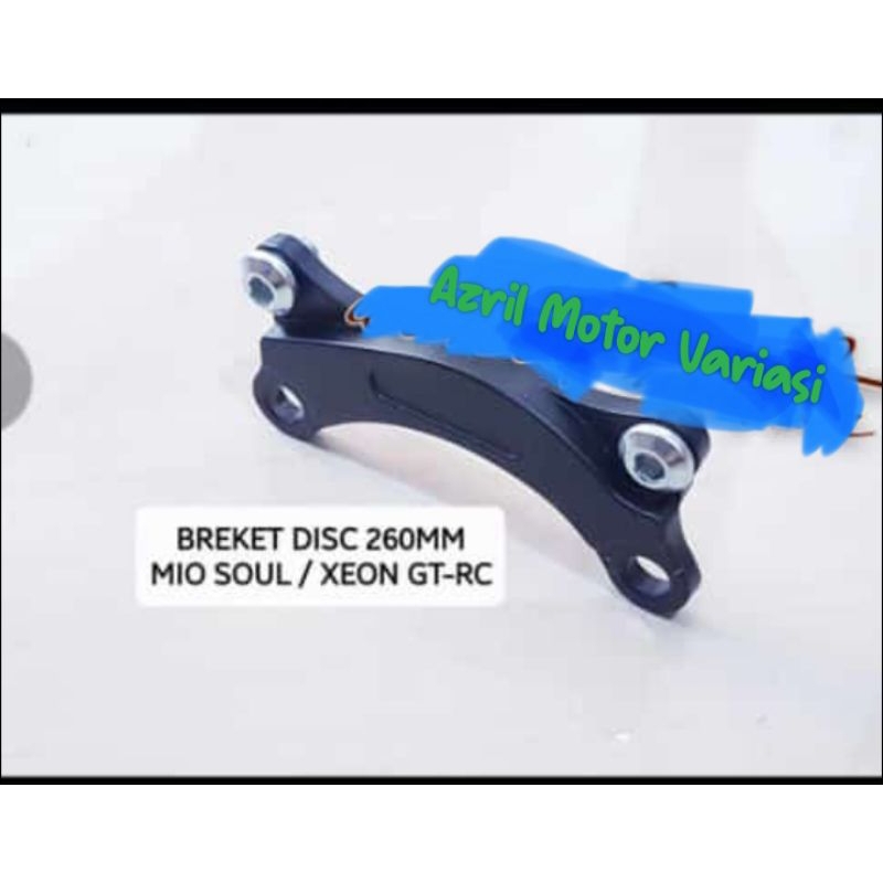 Breket Disk Brake 260mm Mio soul,Xeon RC/Pangkon Kaliper Ukuran 260mm Mio Soul,Xeon RC