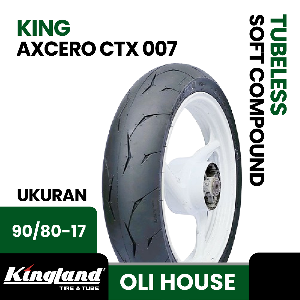 Ban Luar King Axcero CTX 007 Ukuran 90/80 Ring 17 Tubeless Kingland Soft Compound