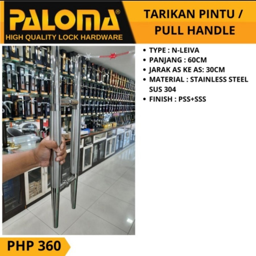 PALOMA TARIKAN GAGANG PINTU PHP 360 PULL HANDLE 60CM LEIVA STAINLESS