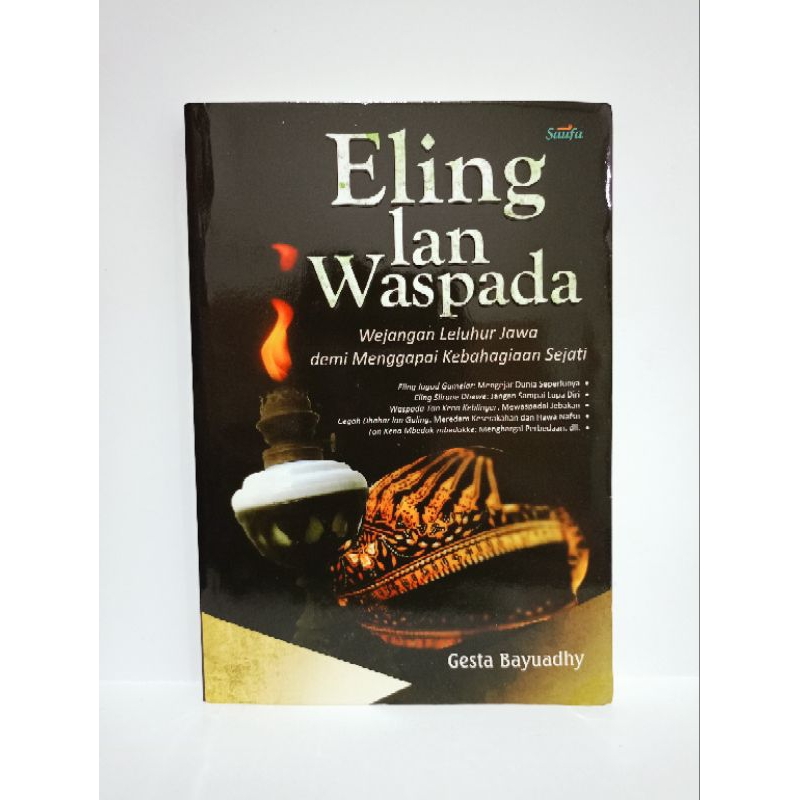 Buku Eling Lan Waspada : Wejangan Leluhur Jawa demi Menggapai Kebahagiaan Sejati