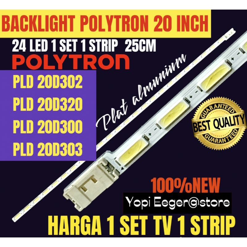 BACKLIGHT TV LCD LED POLYTRON 20 INCH PLD20D300- PLD20D302-PLD20D303-PLD20D320 BACKLIGHT TV POLYTRON