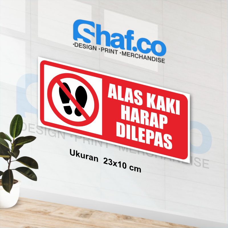 

STIKER ALAS KAKI HARAP DILEPAS KEREN