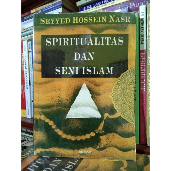 Spiritualitas dan Seni Islam - Seyyed hossein Nasr