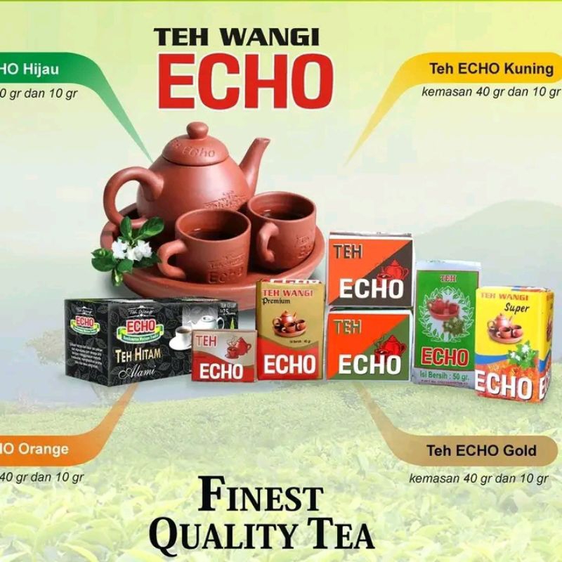 

Teh echo rajanya teh