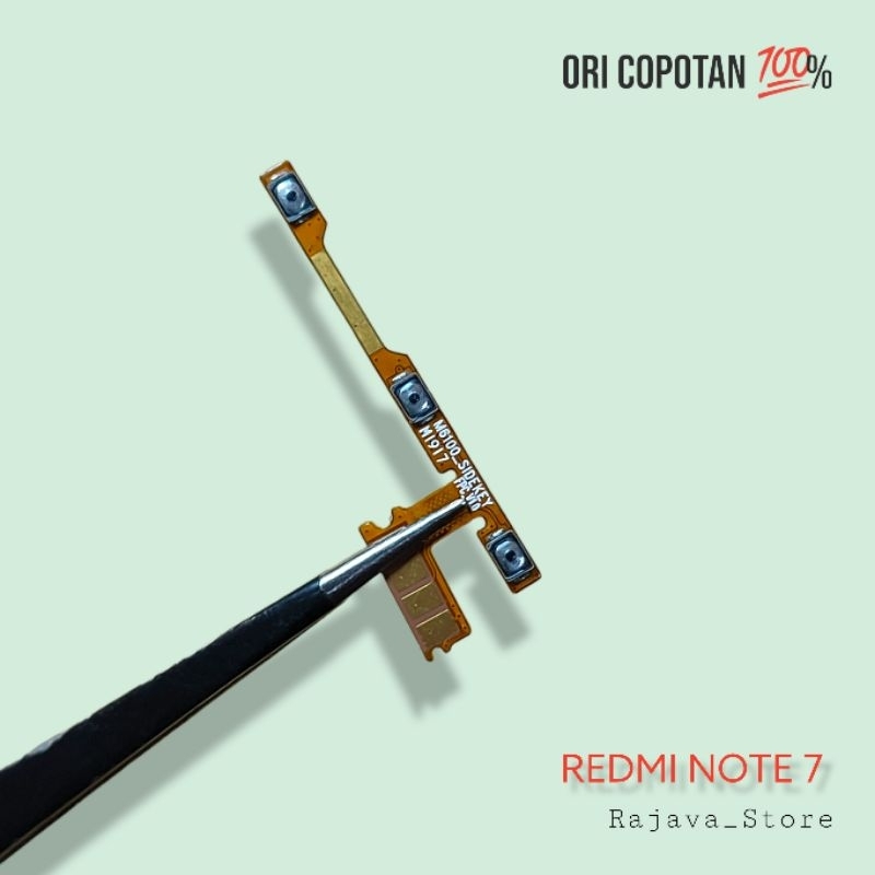 Fleksibel fleksible tombol power volume redmi note 7 ori original cabutan copotan asli garansi norma