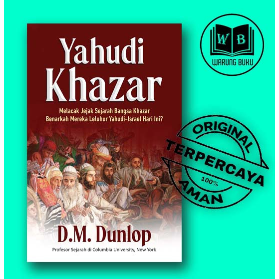 Yahudi Khazar - Buku Sejarah Agama-Agama - Islam - Original