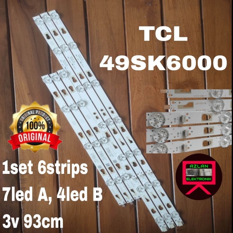BACKLIGHT LED TV TCL 49" 49SK6000 49SK BL LAMPU 49in 7+4led