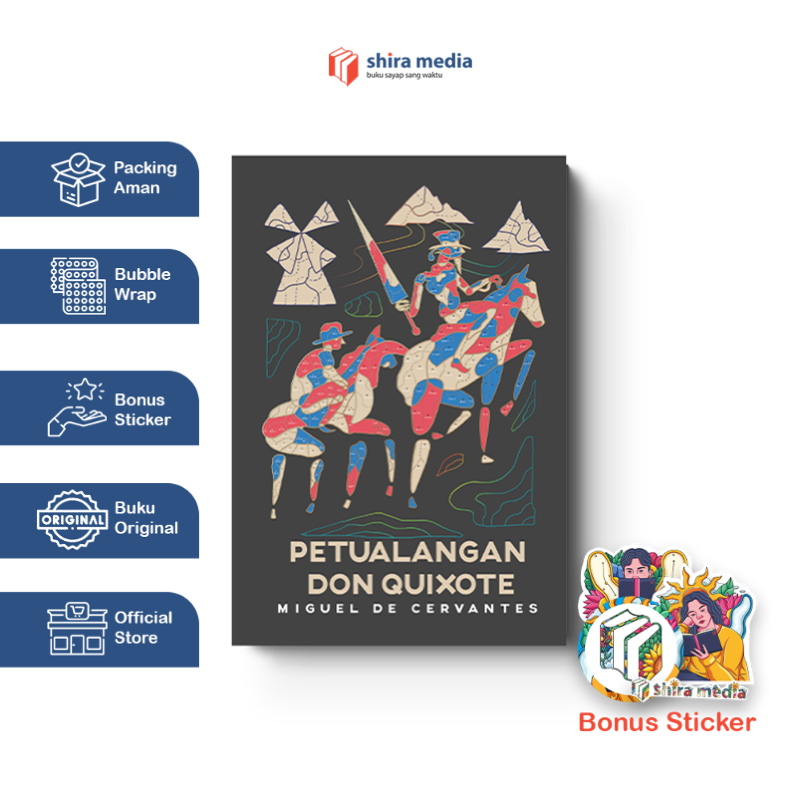 Shira Media - Petualangan Don Quixote - Miguel De Cervantes