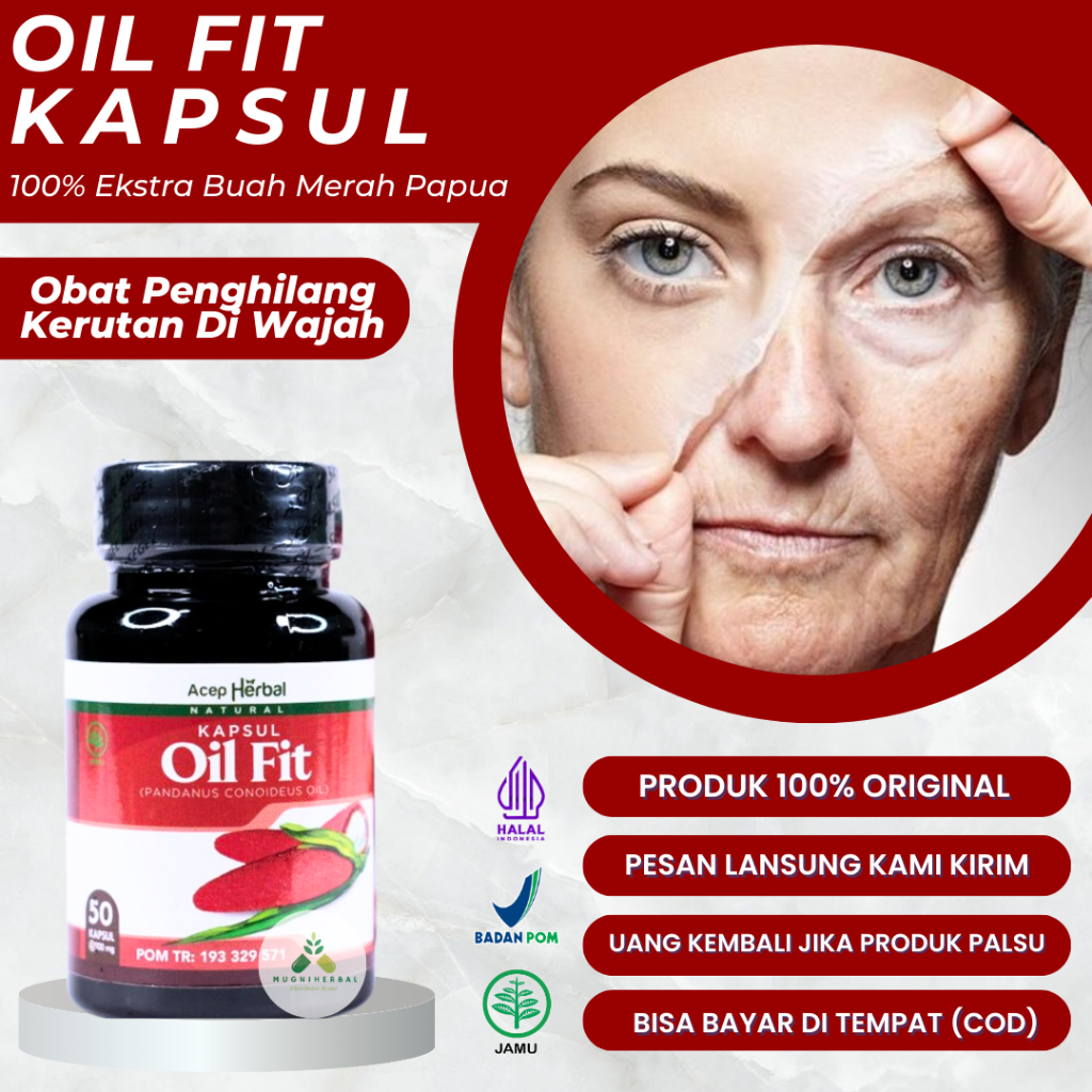 Oil Fit Kapsul - Obat Penghilang Kerutan Di Wajah, Garis Hlus Di Wajah, Kulit Wajah Kendur, Kulit Wa