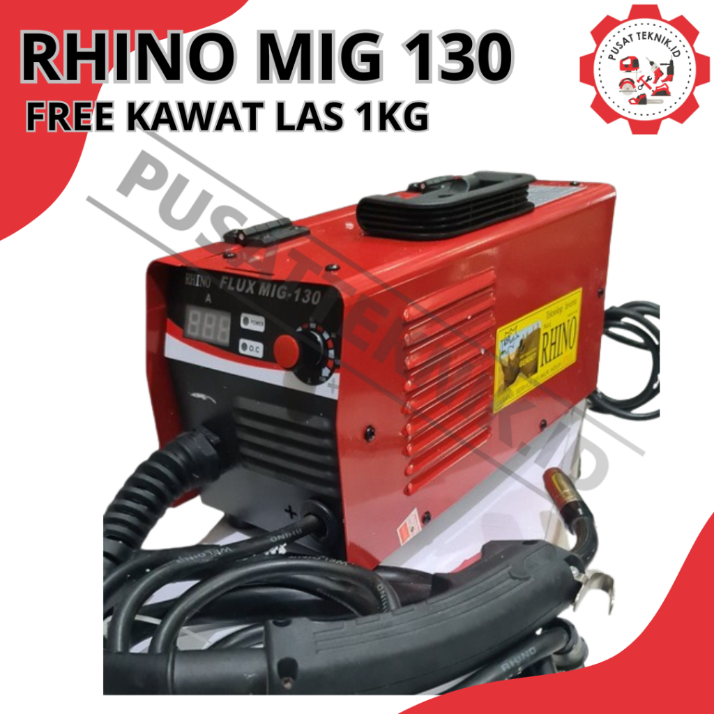 LAS RHINO MIG 130 MESIN TRAVO LAS INVERTER RHINO 130A LAS LISTRIK RHINO MIG 130