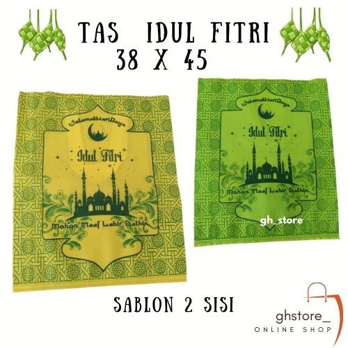 

tas edisi lebaran idul fitri ukuran 38x45