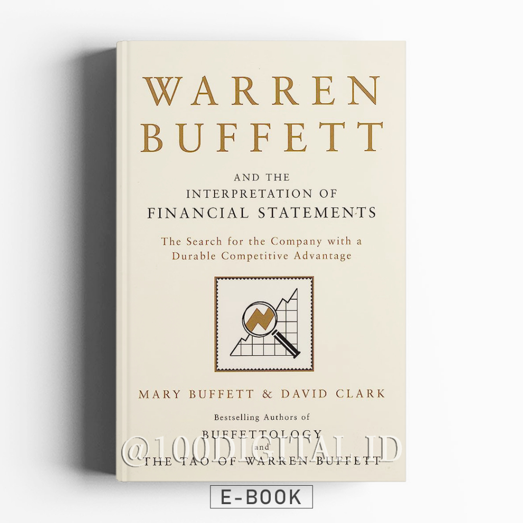 

[Buku Saham] Warren Buffett and the Interpretation of Financial Statements - Bahasa Indonesia