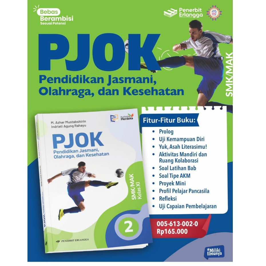 Buku PENDIDIKAN JASMANI, OLAHRAGA, DAN KESEHATAN (PJOK) SMK/MAK KELAS XI - Erlangga