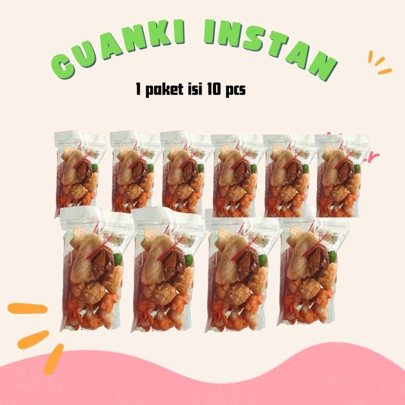 

CUANKI INSTAN (Isi 10 pcs)