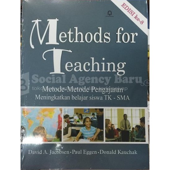 Methods for Teaching Metode Metode Pengajaran Meningkatkan Belajar Siswa TK-SMA - David A. Jacobsen 