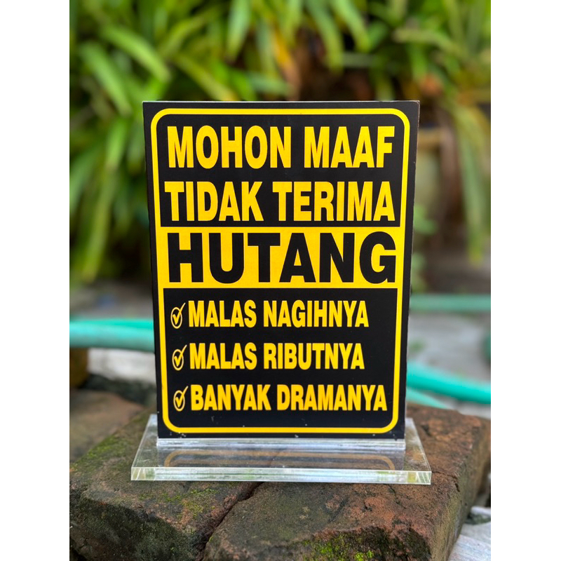 

AKRILIK MOHON MAAF TIDAK TERIMA HUTANG UKURAN 15x20cm BAHAN TEBAL