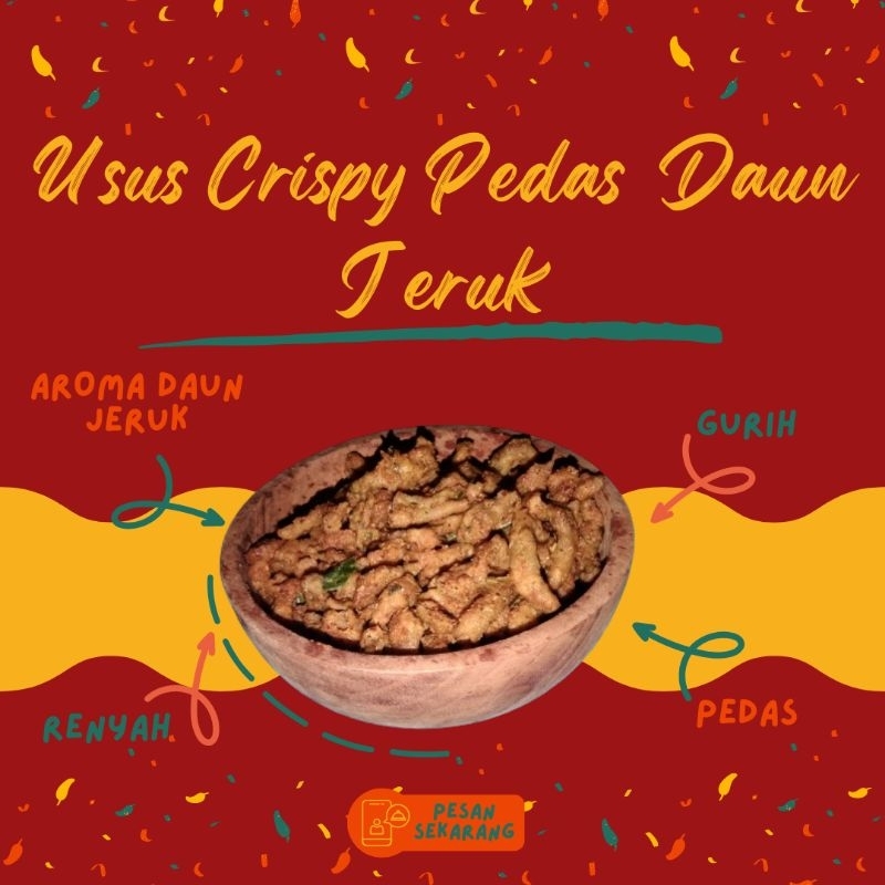 

Usus Crispy Pedas Daun Jeruk Nisnat Snack Gurih dan Renyah