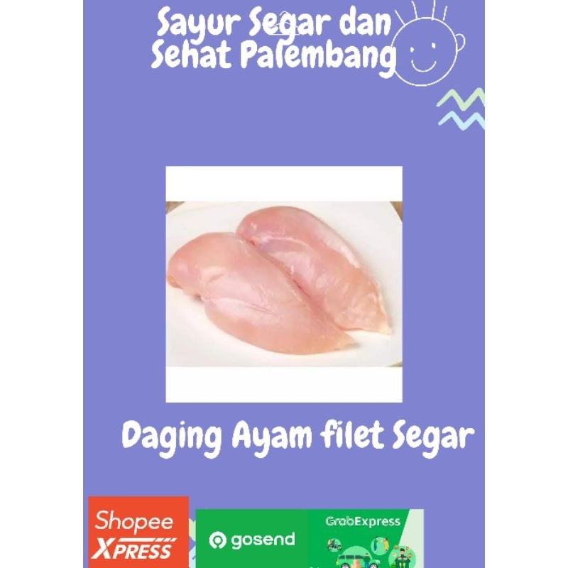 

Daging Ayam filet Segar 500 Gram -too Daging Segar dan sehat Palembang