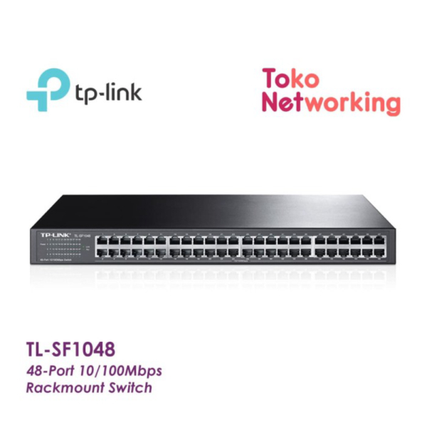 Unik TP-LINK TL-SF1048 48-Port 10/100Mbps Rackmount Switch SF1048 Berkualitas