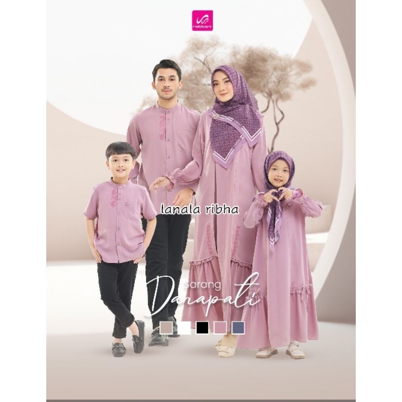 ORI RABBANI SARIMBIT SARANG COUPLE DANAPATI katun madina kemeja kemko lengan panjang anak dewasa pri