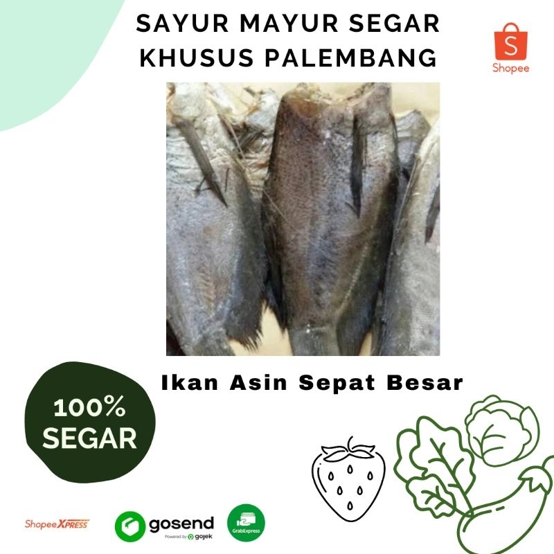 

Ikan Asin Sepat Besar