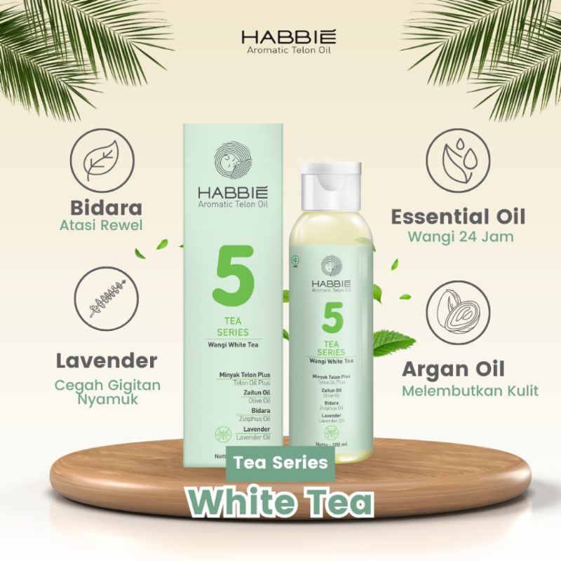 HABBIE Minyak Telon Sultan Aroma WHITE TEA Tea Series BEST SELLER