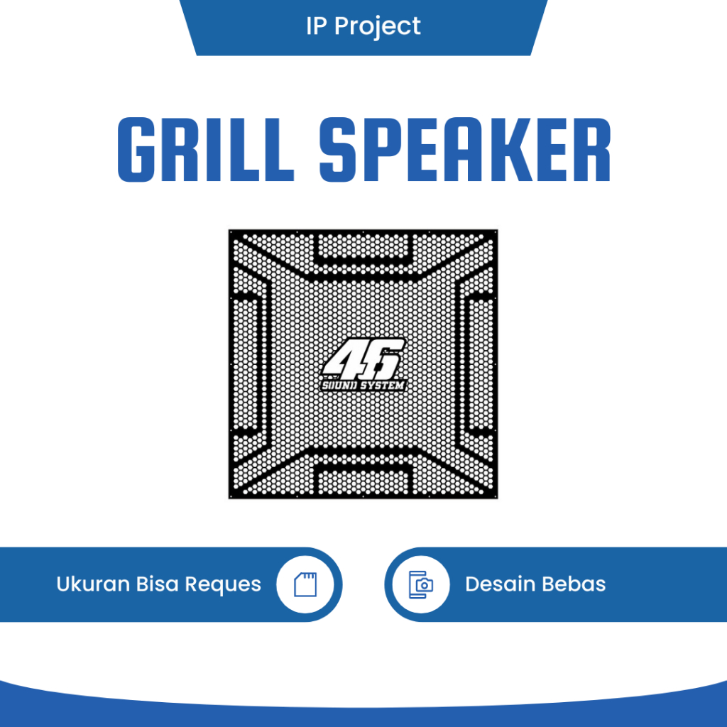 Grill Speaker Custom RAM Bebas Reques Ukuran