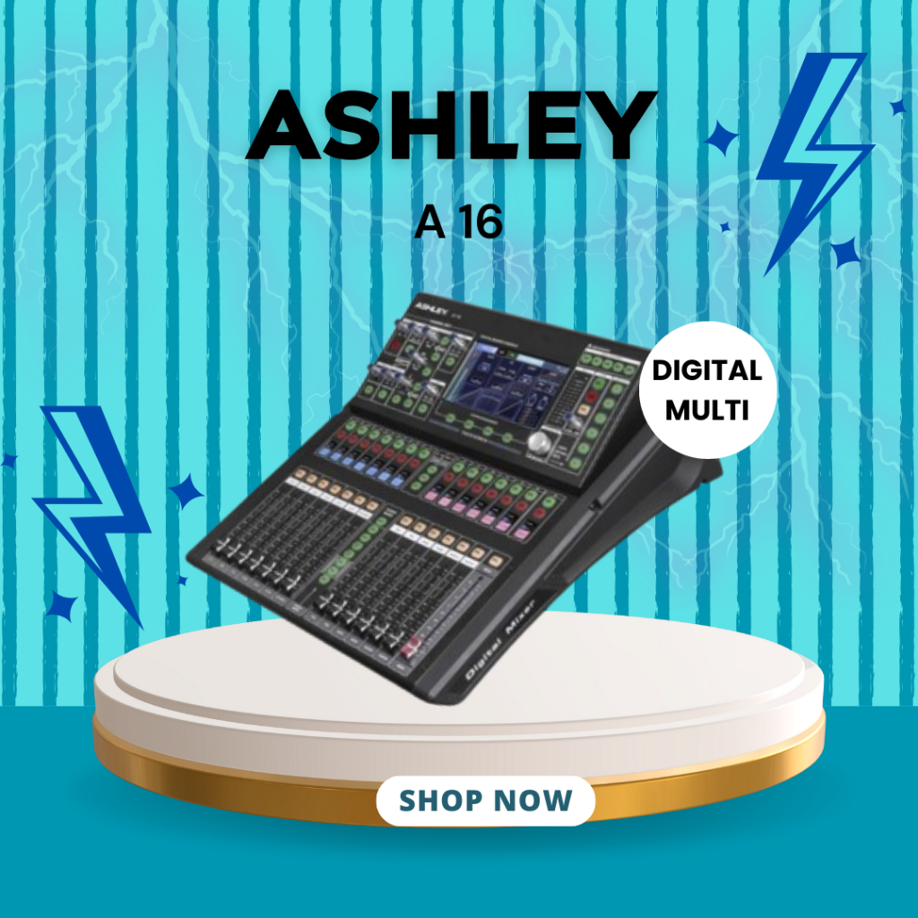 MIXER AUDIO ASHLEY A 16 / A16 / A-16 16 CHANNEL PROFFESIONAL DIGITAL MIXER GARANSI RESMI ASHLEY